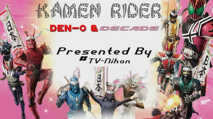 Chou Kamen Rider Den-O And Decade Movie